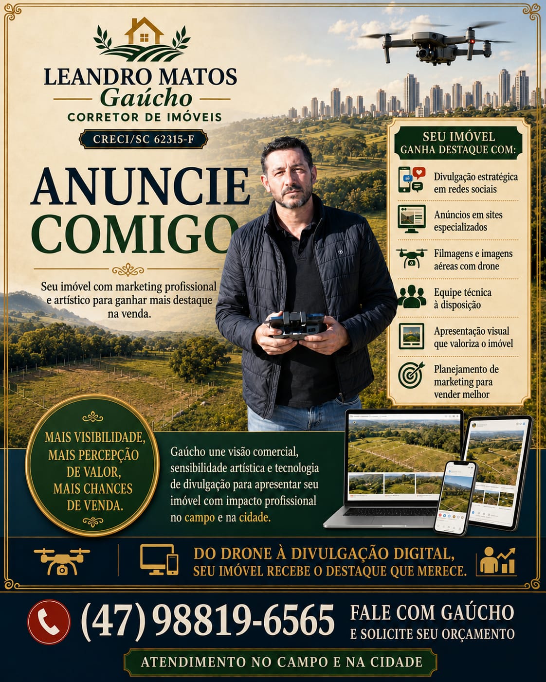 Anuncie comigo — apresentação dos serviços imobiliários de Leandro Matos Gaúcho